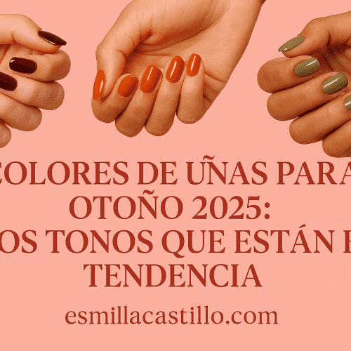 Colores de Uñas para Otoño