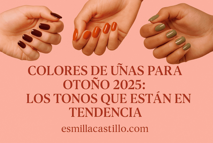 Colores de Uñas para Otoño