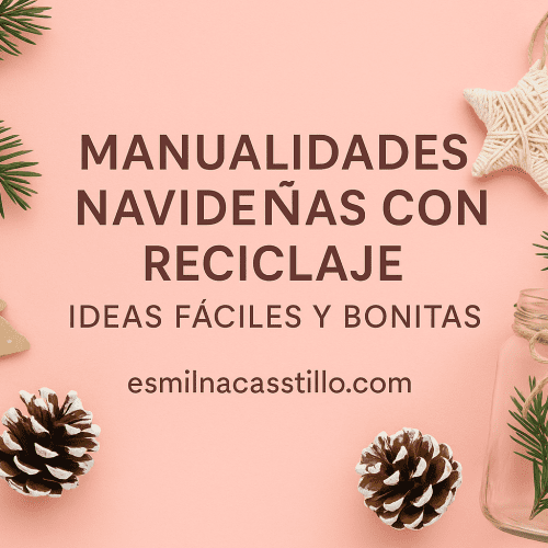 Manualidades Navideñas Con Reciclaje