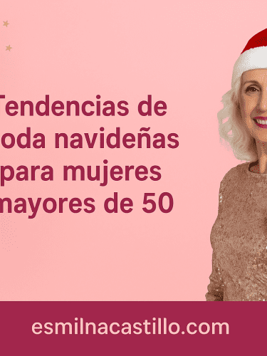 Tendencias de moda navideñas para mujeres mayores de 50