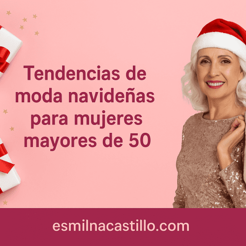 Tendencias de moda navideñas para mujeres mayores de 50