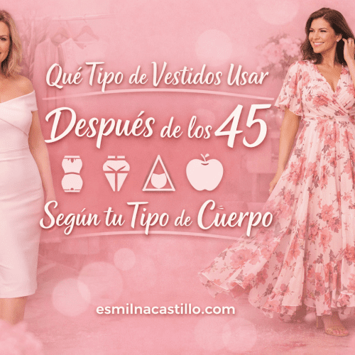 Qué Tipo de Vestidos Usar Después de los 45 Según tu Tipo de Cuerpo