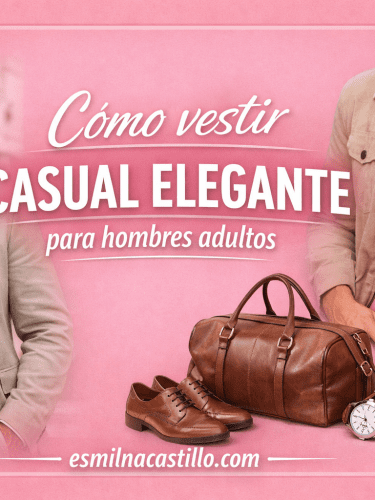 9 Consejos De Cómo vestir casual elegante para hombres adultos