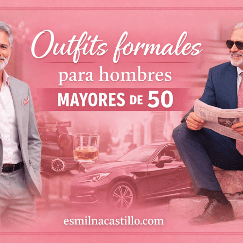 Outfits formales para hombres mayores de 50